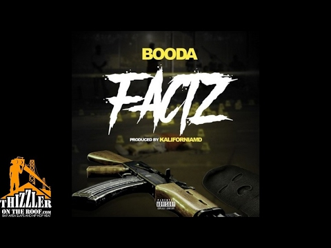 Booda - Factz [Prod. Bullet Loko] [Thizzler.com]