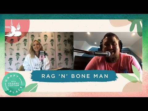 Rag'n'Bone Man on Fame, Tattoos and Fatherhood | Happy Place Podcast