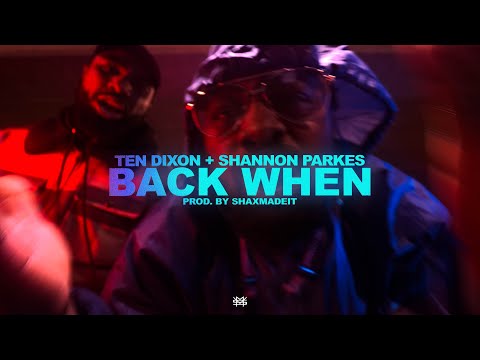 STRANGEMAS PRESENTS | TEN DIXON + SHANNON PARKES - BACK WHEN