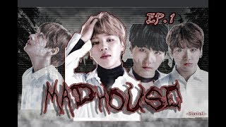 Jimin FF || Madhouse - Ep.1