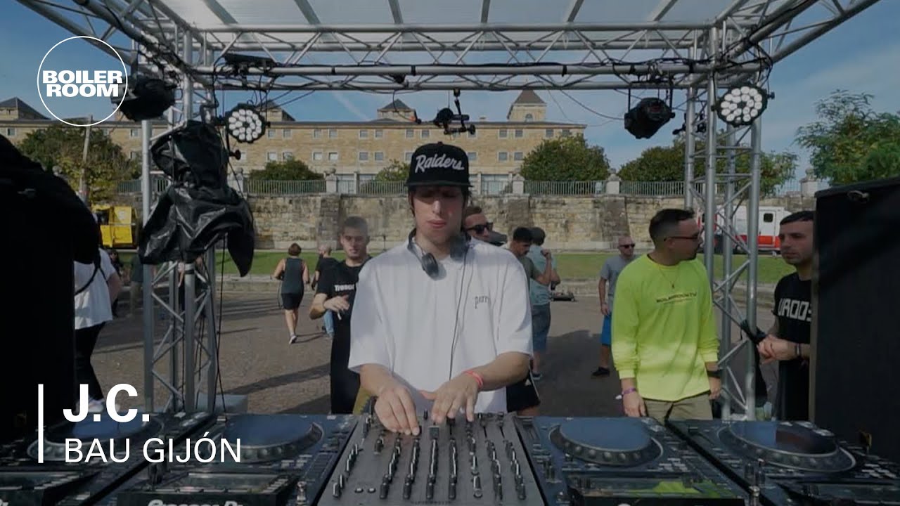 J.c. - Boiler Room x BAU Gijón