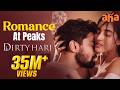 Romance At Peaks Dirty Hari Telugu Movie Scenes Romantic Movies Shravan Simrat Kaur Aha