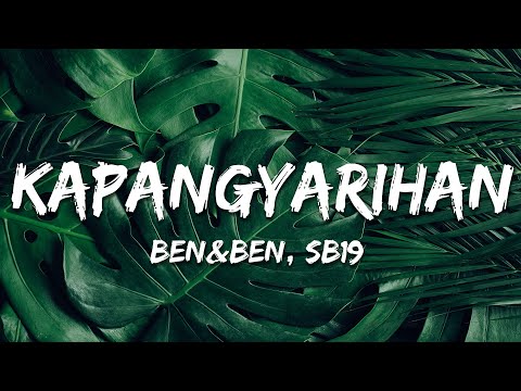 Ben&Ben, SB19 - Kapangyarihan (Lyrics)