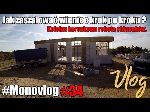 Jak zaszalować wieniec krok po kroku? Kolejna koronkowa robota chłopaków. #monovlog 34