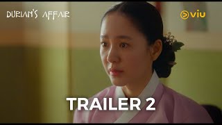 Trailer 2 | Durian's Affair | Viu