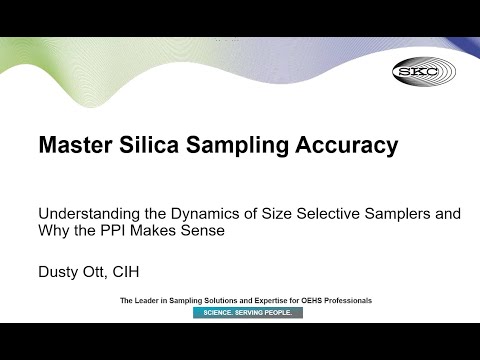Webinar: Master Silica Sampling Accuracy with the SKC PPI, Dusty Ott