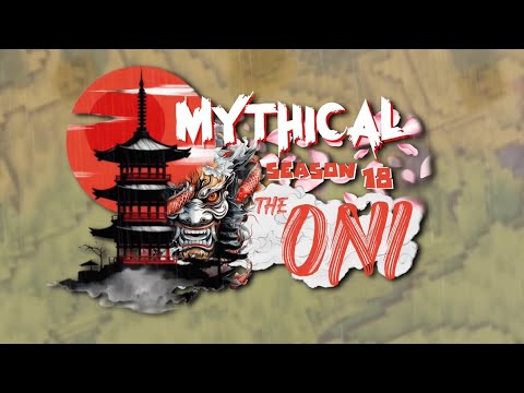 Mythical UHC: Season 18『Oni』| Introduction