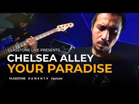Chelsea Alley - Your Paradise | Glasstone Live | SE02EP08