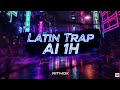 RITMOX AI Beats – Latin Trap & Reggaeton Mix 1 Hour | Chill & Party Urban Vibes