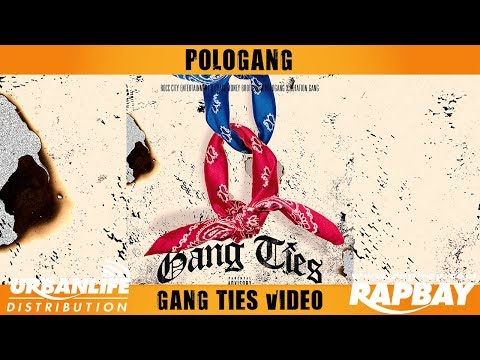Pologang (CMB x PG x RCE x RG) - Gang Ties - Official Music Video