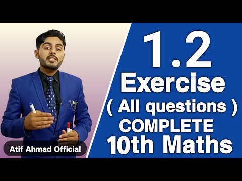 Exercise 1.2 class 10 complete | 10th class maths chapter 1 exercise 1.2 | ex 1.2 matric part 1