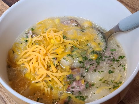 Sausage, Corn, Potato Soup