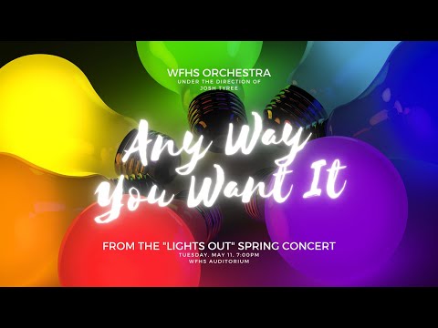 West Forsyth Orchestra – Any Way You Want It