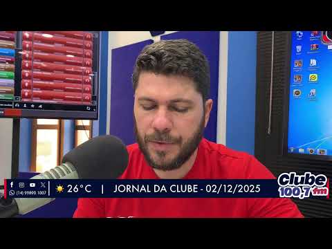 Jornal da Clube - 02/12/2025 - Edição da Manhã