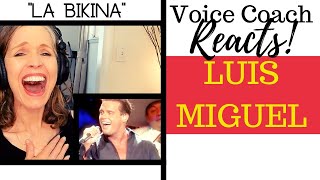 Voice Coach Reacts | LUIS MIGUEL | La Bikina | EMOTIONAL