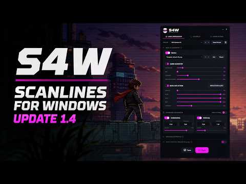 S4w Scanlines For Windows 1 4 Update Overview Tutorial