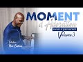 MOMENT D ADORATION DANS LE LIEU SECRET VOLUME 3