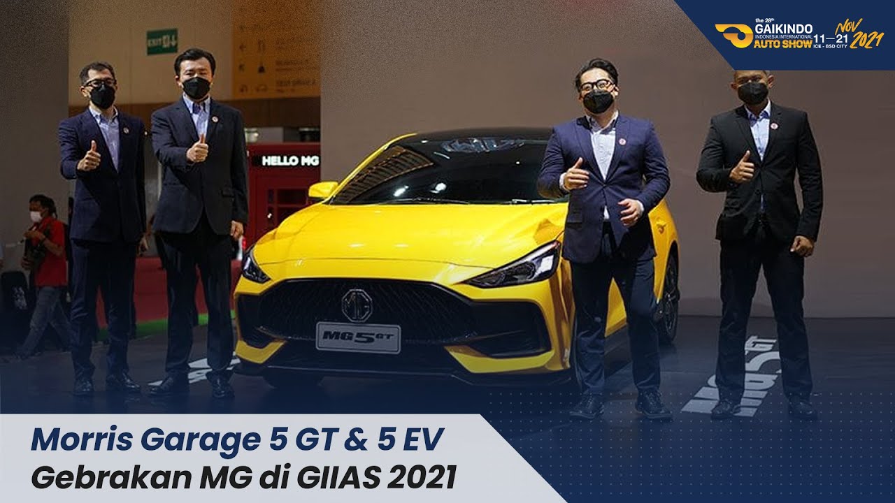 GIIAS 2021 | MG 5 GT & MG 5 EV | Sedan Sport & Wagon Electric ber-DNA Inggris