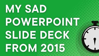How NOT to do PowerPoint slides: an embarrassing deck from 2015
