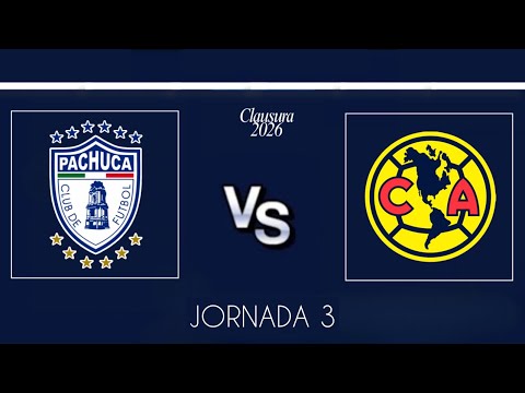 Pachuca vs América EN VIVO 🔴 | Jornada 3 | Liga Mx Clausura 2026 | Simulación 