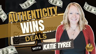 How Authentic Relationships Win Real Estate Deals with Katie Tyree