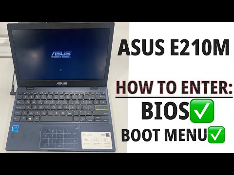 ASUS E210M ~ How To Enter Bios / UEFI Settings & Boot Menu Options
