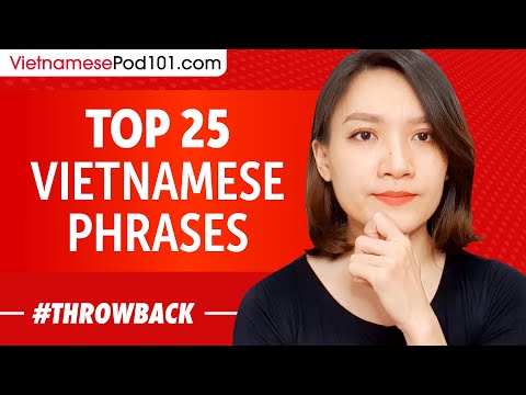 Top 25 Vietnamese Phrases - Vietnamese for Everyday Life