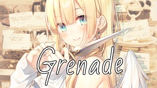 Nightcore / Sped Up - Grenade (Female Version) - [lyrics]