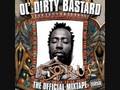 OL DIRTY BASTARD "DIRTY DIRTY" OSIRUS MIXTAPE