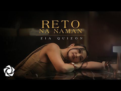 Zia Quizon - 'Reto Na Naman' Official Lyric Video