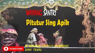 Download lagu PITUTUR SING APIK | BERSAMA KI DALANG ENTHUS SUSMONO TEGAL mp3
