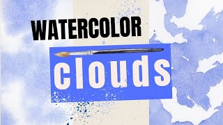 Watercolor Clouds Painting Techniques