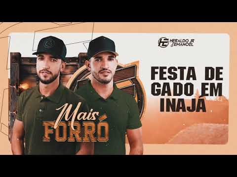 Heraldo Jr e Emanoel - Festa de Gado em Inajá (CD Mais Forró)