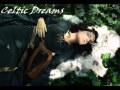 Celtic Dreams - Clohinne Winds 