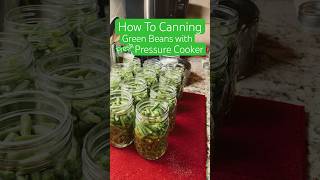 How To Canning Green Beans with Pressure Cooker - Jars Popping #howto #pressurecanning #foodie