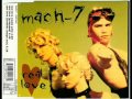 Mach 7 - Real Love (Radio Edit) (1994) 