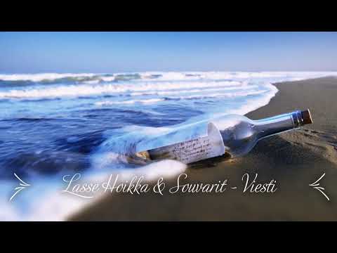 Lasse Hoikka & Souvarit - Viesti (sanat)