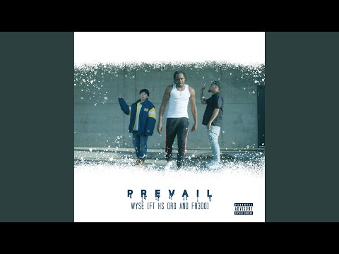 PREVAIL (feat. HS Dro & Fr3do)