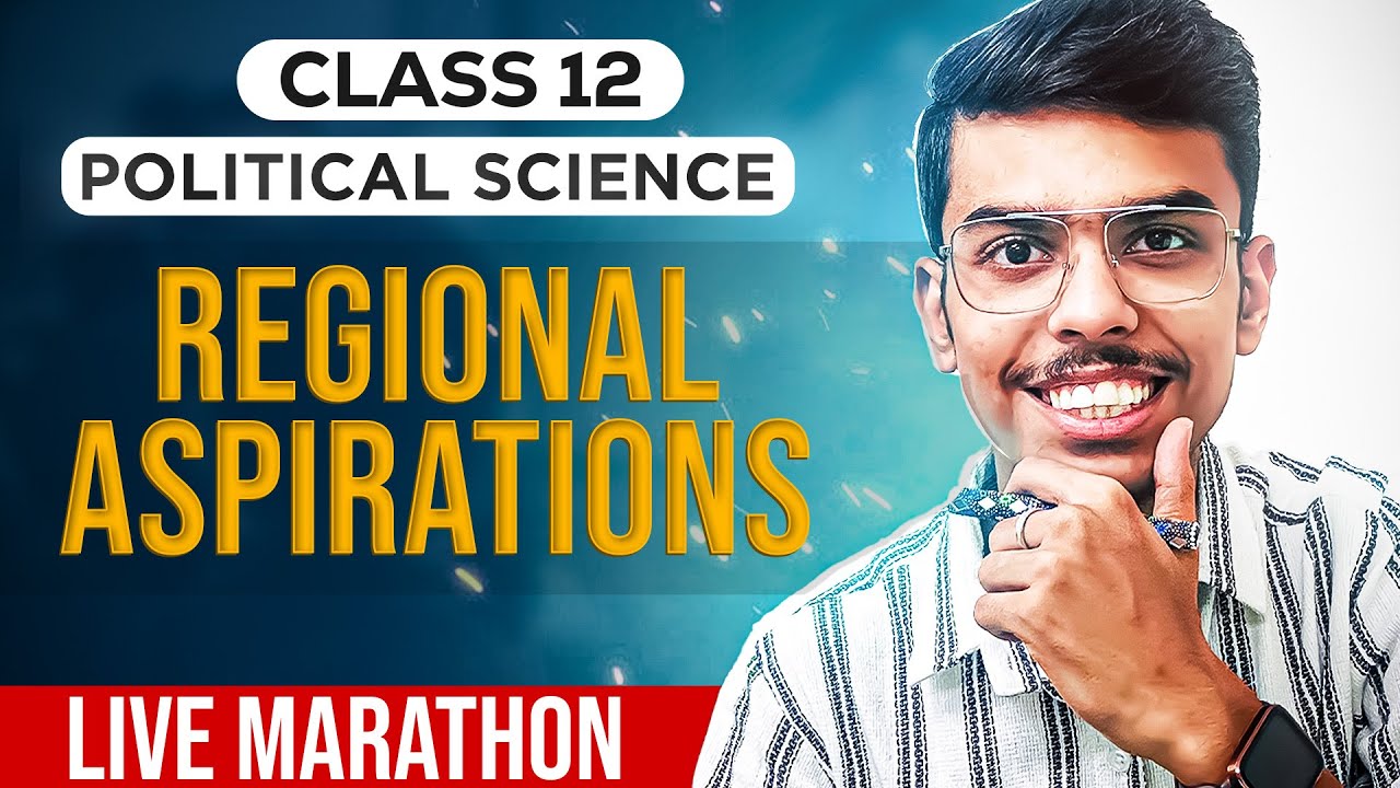 Regional Aspirations Class 12 Political Science One Shot for Board Exams 2025