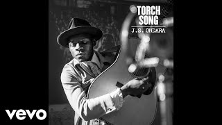 J.S. Ondara - &quot;Torch Song&quot; (Official Audio)