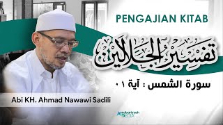 Download lagu 🔴LIVE PENGAJIAN KITAB TAFSIR AL JALALAIN JUZ 30 SURAT AS SYAMSU PART 01 II 15 JANUARI 2023 mp3