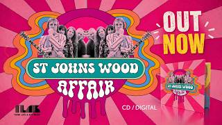 St Johns Wood Affair – Expanded Psychedelic Pop Album (Official Trailer)
