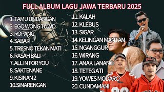Download lagu FULL ALBUM LAGU JAWA TERBARU 2025 | TAMU UNDANGAN EGO WONG TUO ROMPANG  SABAR TRESNO TEKAN MATI mp3