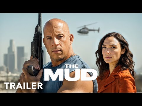 THE MUD - First Trailer | Vin Diesel, Gal Gadot | 2025 - 26 Movie Trailers | Countdown Studio