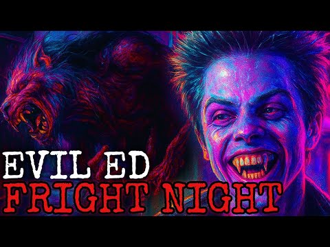 What happened to EVIL ED from Fright Night?