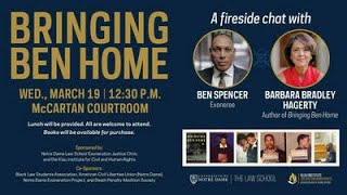 A fireside talk with exoneree Ben Spencer &amp; Barbara Bradley Hagerty, author of Bringing Ben Home