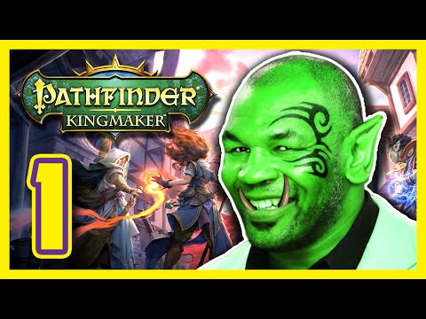 I Made Mike Tyson a DnD Monk | Let’s Play Pathfinder Kingmaker – Part 1 (Pathfinder Kingmaker Monk)