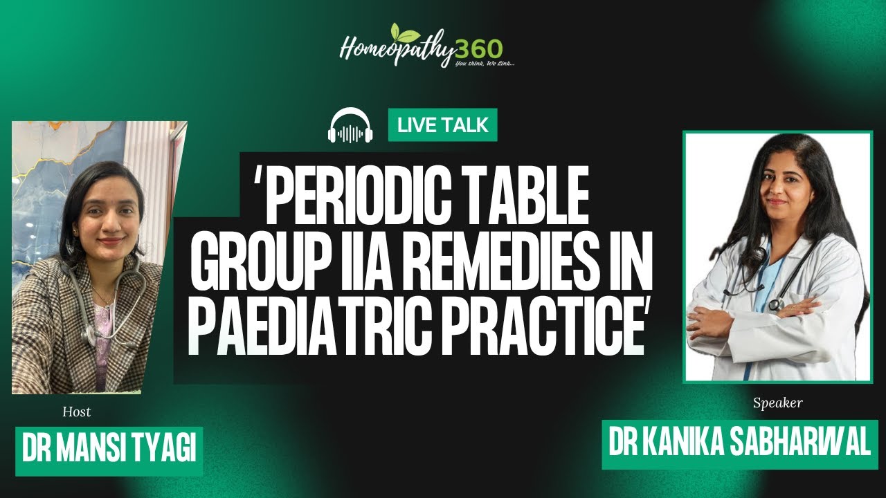 Group IIA Homeopathic Remedies in Pediatric Practice | Dr. Kanika Sabharwal |Homeopathy for Children