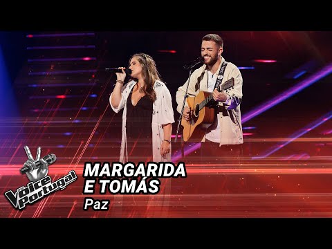 Margarida e Tomás - "Paz" | Blind Audition | The Voice Portugal