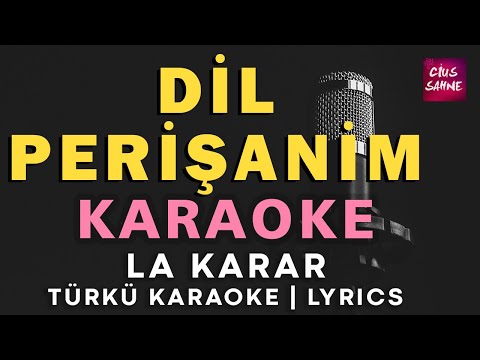 Dil Perişanım (Sipan Xelat) – Kürtçe Türkü Karaoke | Altyapısı ve Sözleriyle (Lyrics) - La